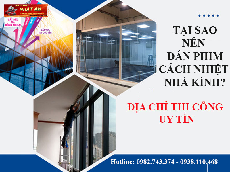 Tại sao nên dán phim cách nhiệt cho nhà kính?